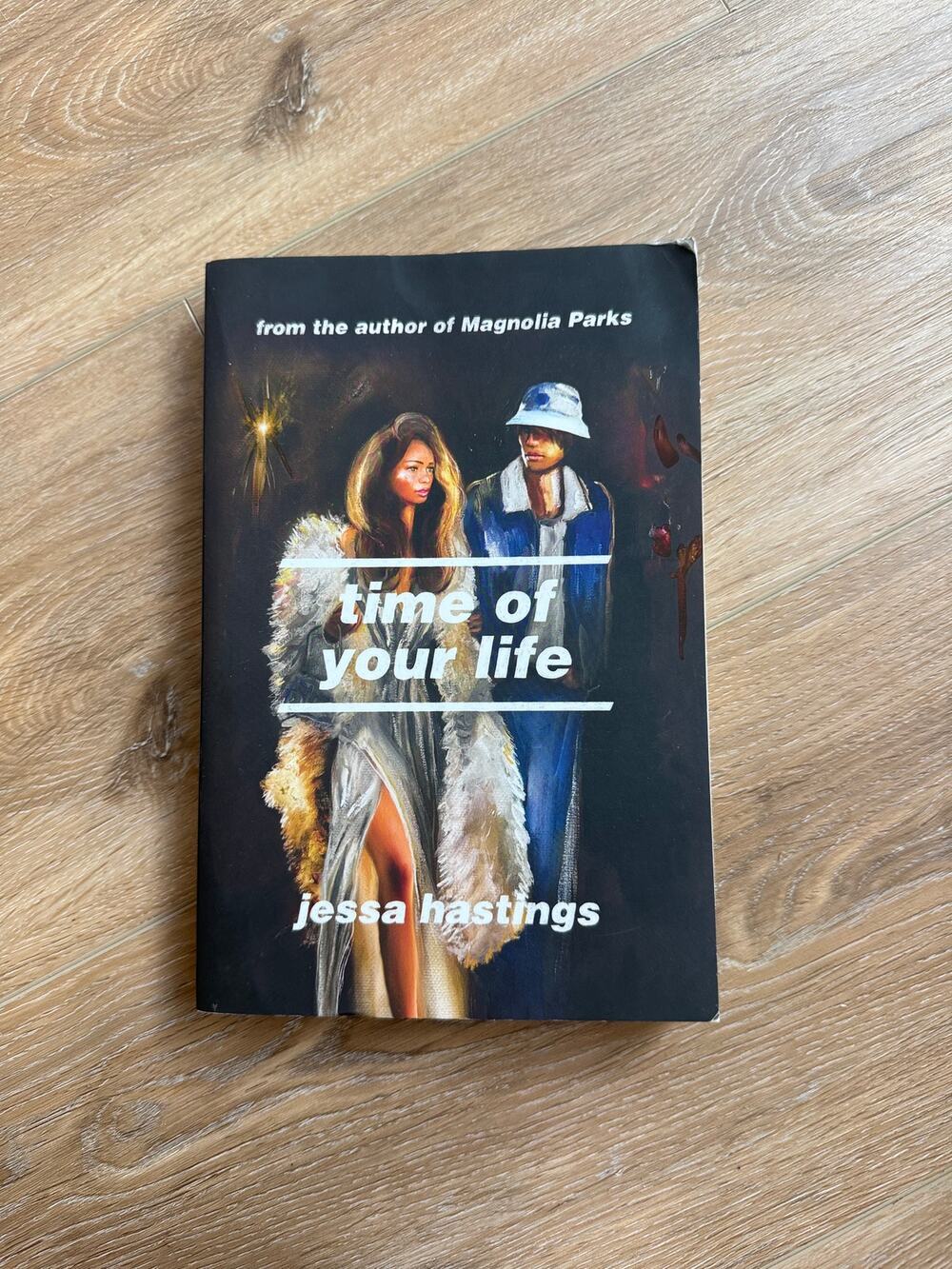 Time of Your Life Jessa Hastings Magnolia Parks Romance Paperback Book